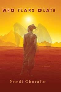 Cover of Who Fears Death by Nnedi Okorafor